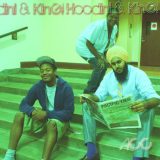 Hoodini & KinG! – A California Classic
