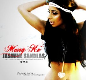 Jasmine Sandlas 'Mang Ke'