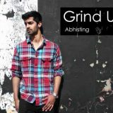 Abhisting – Grind Up (Drink In My Cup Remix)