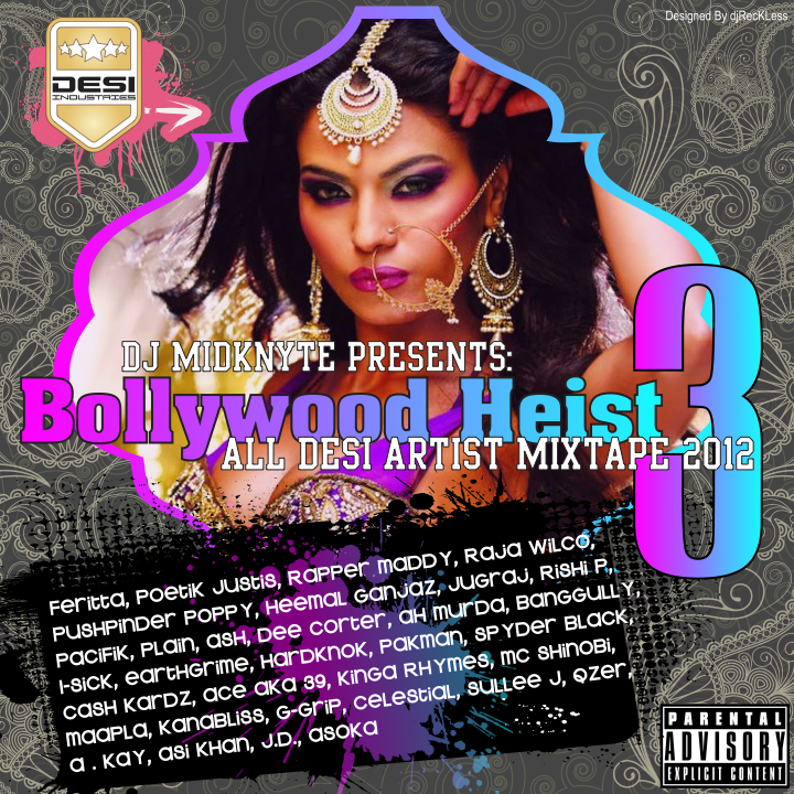Bollywood Heist 3 – DJ Midknyte