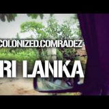 Ras Ceylon ft. Mandeep Sethi – Decolonized.Comradez in Sri Lanka