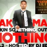 Pak-Man – “Making Something Out Of Nothing!”