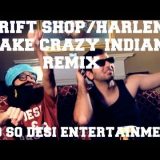 So So Desi Thrift Store & Harlem Shake