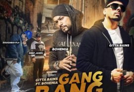 Gang Bang Operation - Gitta Bains, BOHEMIA, Deep Jandu, Doughboi Fiji