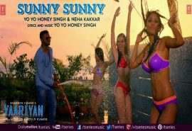 "Sunny Sunny" - Yo Yo Honey Singh ft Neha Kakkar